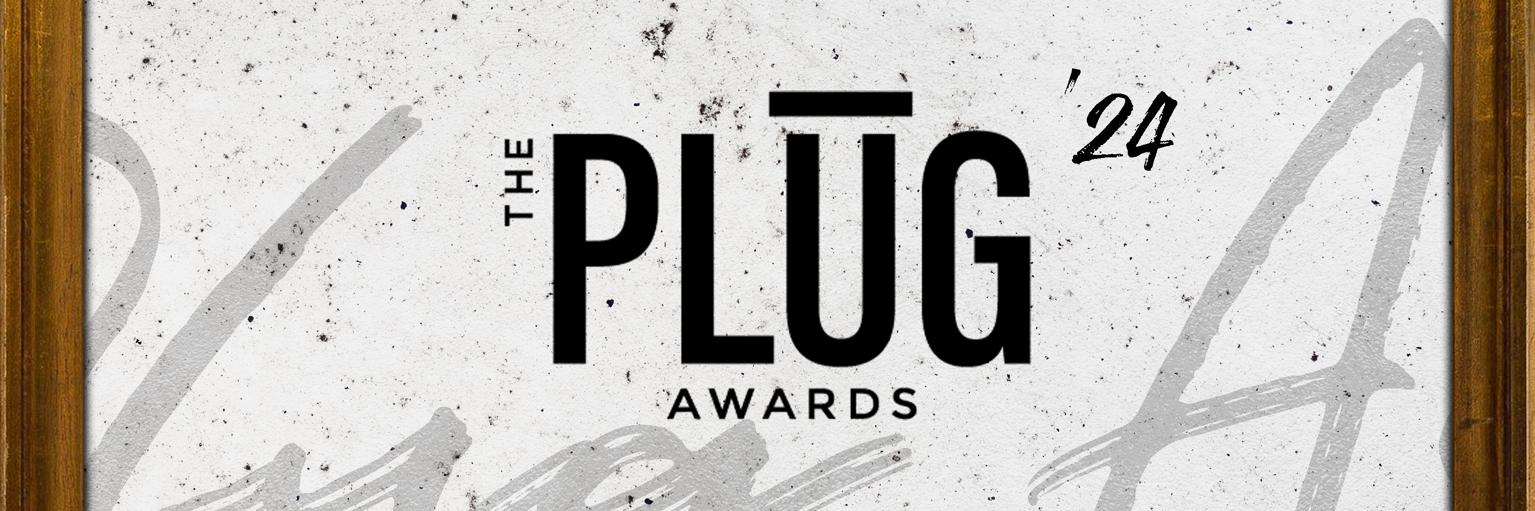 The Plug Awards '24
